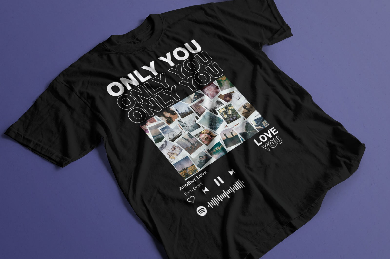 Playera Only You